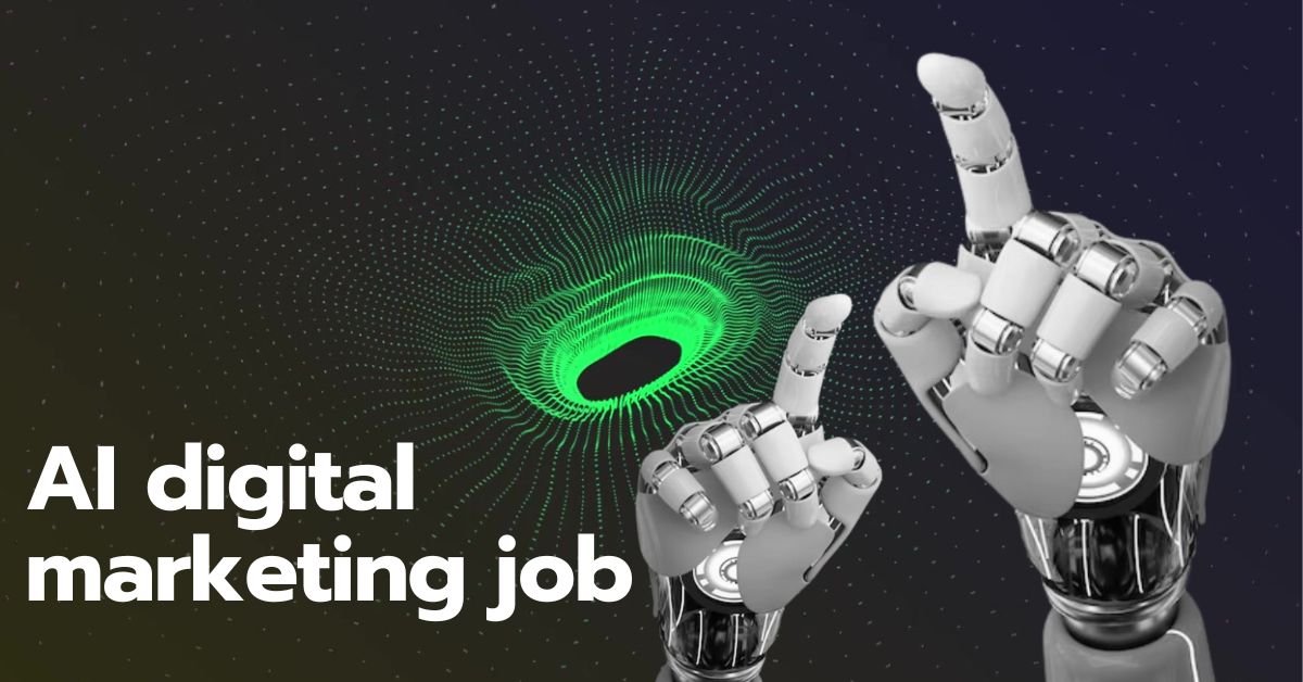 AI digital marketing job